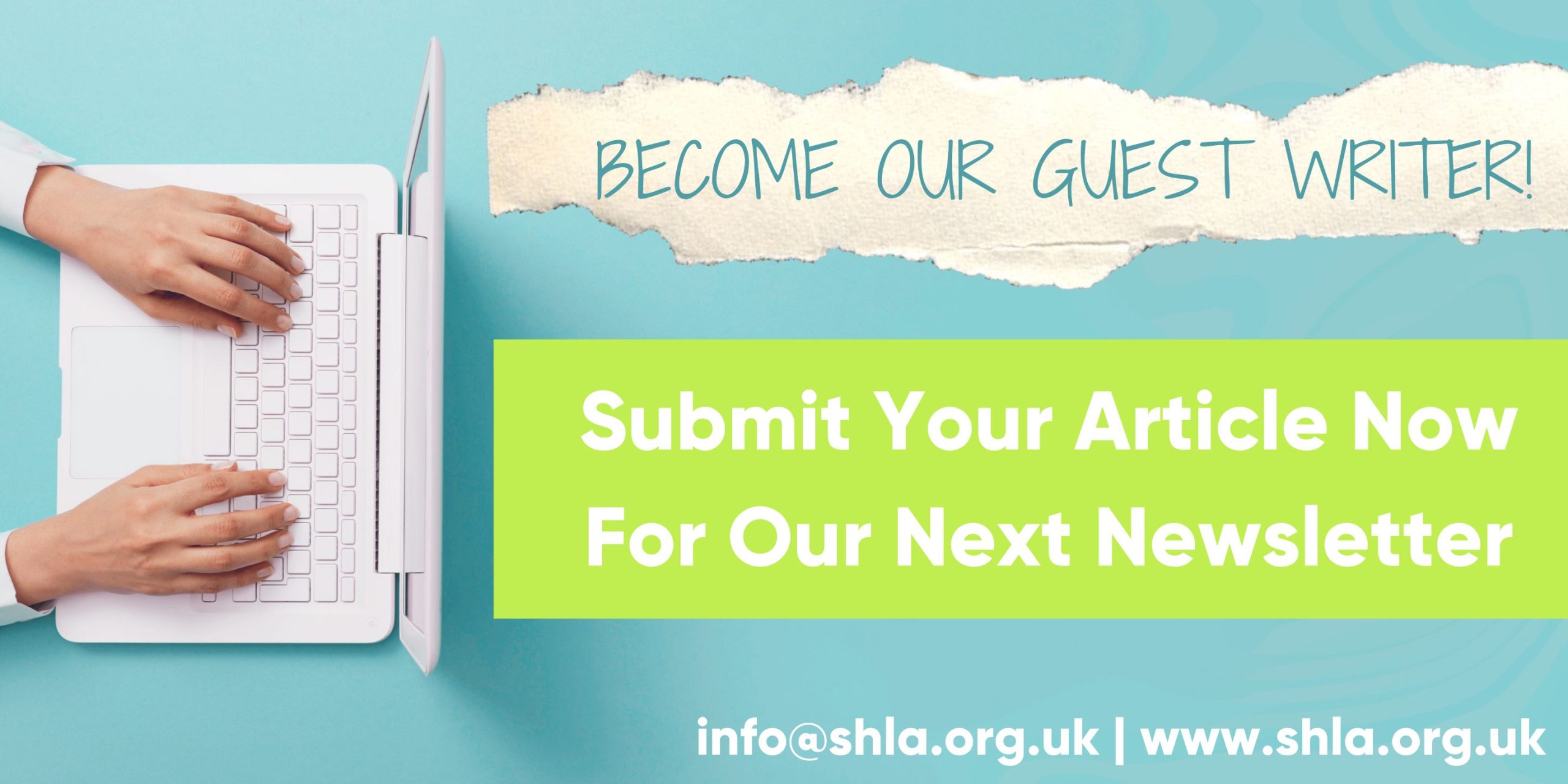 Will You Be A Guest Writer For The Next Edition of the SHLA Newsletter