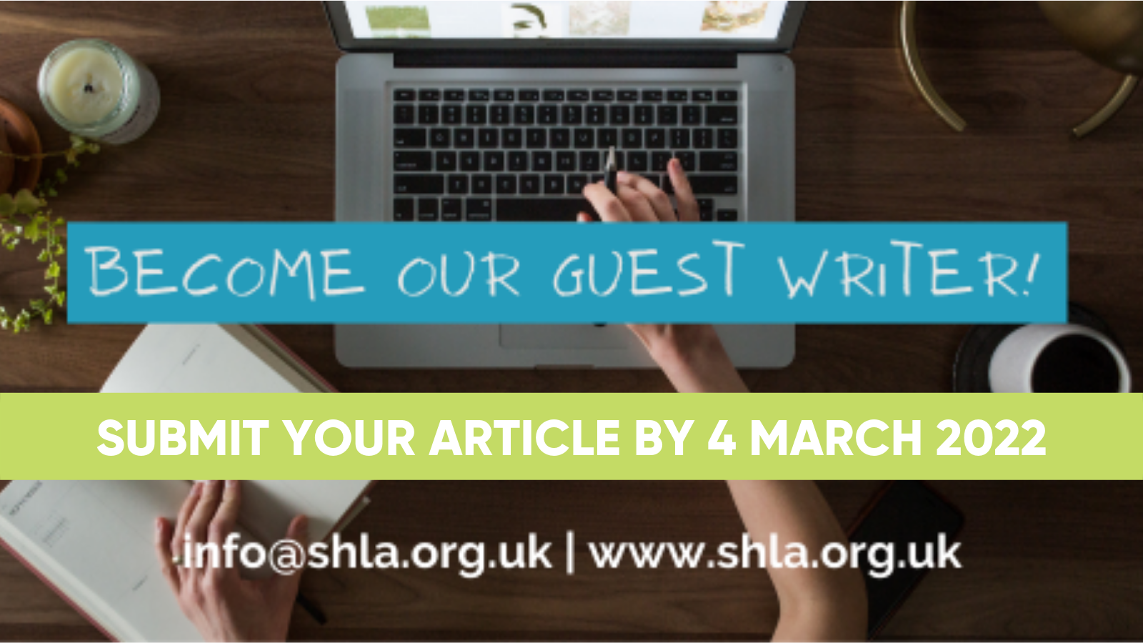 WILL YOU BE THE NEXT SHLA GUEST WRITER?